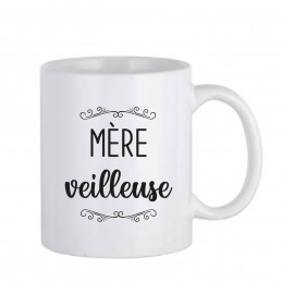 Mug " Mère veilleuse"